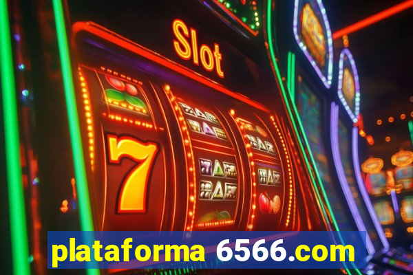 plataforma 6566.com